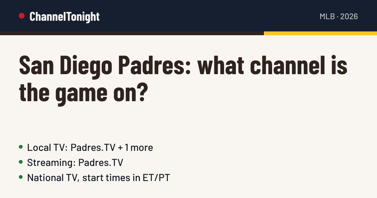 San Diego Padres game today: TV channel & time