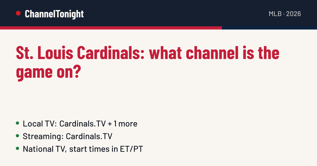 St. Louis Cardinals game today: TV channel & time