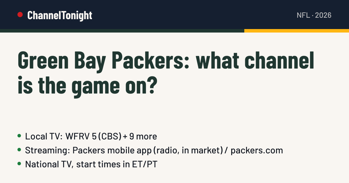 Green Bay Packers game today: TV channel & time